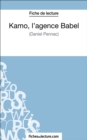 Kamo, l'agence Babel de Daniel Pennac (Fiche de lecture) : Analyse complete de l'oeuvre - eBook