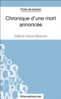 Chronique d'une mort annoncee de Gabriel Garcia Marquez (Fiche de lecture) : Analyse complete de l'oeuvre - eBook