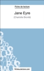 Jane Eyre de Charlotte Bronte (Fiche de lecture) : Analyse complete de l'oeuvre - eBook