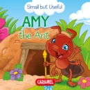 Amy the Ant : Small Animals Explained to Children - eBook