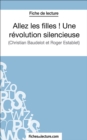 Allez les filles ! Une revolution silencieuse : Analyse complete de l'oeuvre - eBook