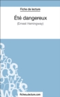 Ete dangereux : Analyse complete de l'oeuvre - eBook