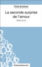 La seconde surprise de l'amour : Analyse complete de l'oeuvre - eBook