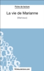 La vie de Marianne : Analyse complete de l'oeuvre - eBook