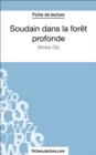 Soudain dans la foret profonde : Analyse complete de l'oeuvre - eBook