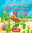 Tara la tortue de mer : Une histoire du soir pour tout petits et lecteurs en herbe - eBook
