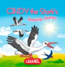 Cindy the Stork : Children's book about wild animals [Fun Bedtime Story] - eBook
