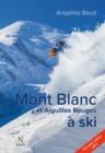 Mont Blanc et Aiguilles Rouges a ski - eBook