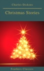 Charles Dickens: Christmas Stories (Feathers Classics) - eBook