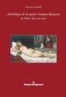Anthologie de la poesie erotique francaise du Moyen Age a nos jours - eBook