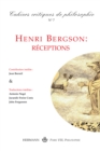 Cahiers critiques de Philosophie, n(deg)7 - Henri Bergson : receptions - eBook