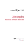 Montesquieu : Pouvoirs, richesses et societes - eBook