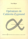 Ondelettes et operateurs, Volume 2 : Operateurs de Calderon-Zygmund - eBook