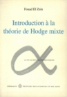 Introduction a la theorie de Hodge mixte - eBook