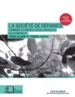 La Societe de defiance : Comment le modele social francais s'autodetruit - eBook