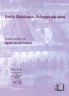 Emily Dickinson. Eclipses du sens - eBook