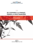 De l'euphorie a la panique : penser la crise financiere - eBook