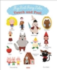 My First Fairy Tales - Touch and Feel - Book