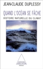 Quand l'ocean se fache : Histoire naturelle du climat - eBook