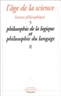 Philosophie de la logique et philosophie du langage (2) - eBook