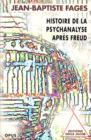 Histoire de la psychanalyse apres Freud - eBook