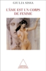 L' ame est un corps de femme - eBook