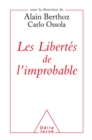 Les Libertes de l'improbable - eBook