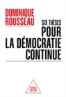 Six theses pour la democratie continue - eBook