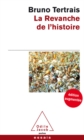 La Revanche de l'Histoire - eBook