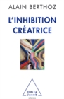 L' Inhibition creatrice - eBook
