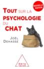 Tout sur la psychologie du chat - eBook