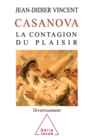 Casanova : La contagion du plaisir - eBook