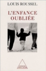L' Enfance oubliee - eBook