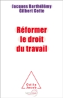 Reformer le droit du travail - eBook