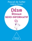 Desir : Roman sexo-informatif - eBook