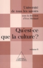 Qu'est-ce que la culture ? : (Volume 6) - eBook