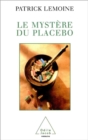 Le Mystere du placebo - eBook