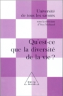 Qu'est-ce que la diversite de la vie ? : (Volume 11) - eBook