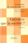 Qu'est-ce que la societe ? : (Volume 3) - eBook