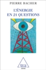 L' Energie en 21 questions - eBook