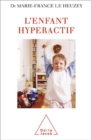 L' Enfant hyperactif - eBook