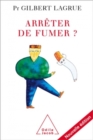 Arreter de fumer ? - eBook