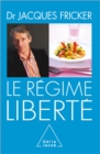 Le Regime liberte - eBook