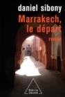 Marrakech, le depart - eBook