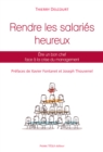 Rendre les salaries heureux - eBook