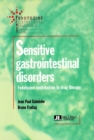 Sensitive Gastrointestinal Disorders : Fedotozine Contribution to Drug Therapy - Book