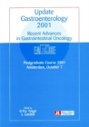 Update Gastroenterology 2001 : Recent Advances in Gastrointestinal Oncology - Book