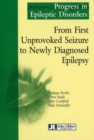 From First Unprovoked Seizure to Newly Diagnosied Epilepsy - Book
