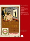 Alice Guy, French Edition : Leon Gaumont et les debuts du film sonore - Book