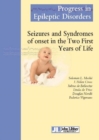 Seizures & Syndromes of Onset in the Two First Years of Life - Book